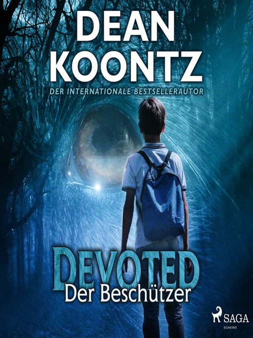 Title details for Devoted--Der Beschützer by Dean Koontz - Available